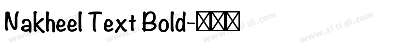 Nakheel Text Bold字体转换